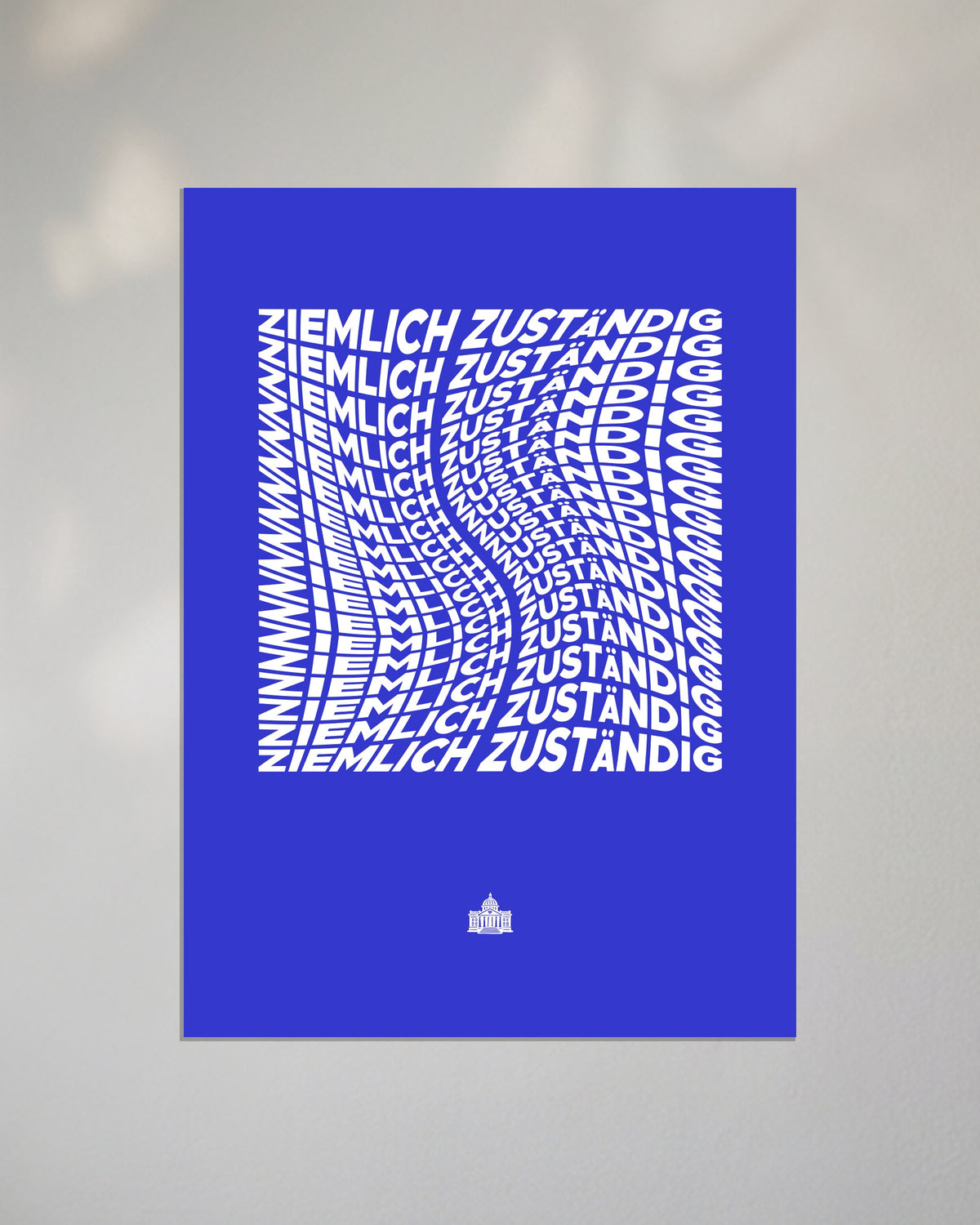 Poster "Ziemlich Zuständig" | Blau-Weiß
