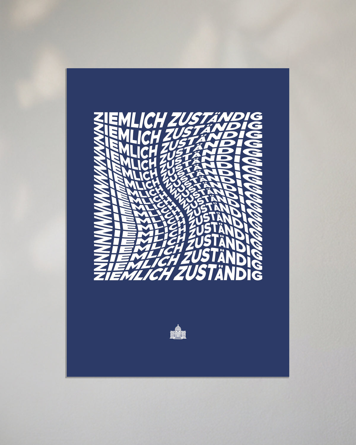 Poster "Ziemlich Zuständig" | Dunkelblau-Weiß