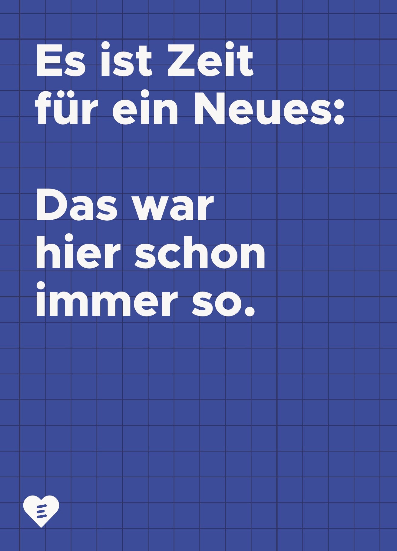 Postkarte „Das war hier schon immer so"
