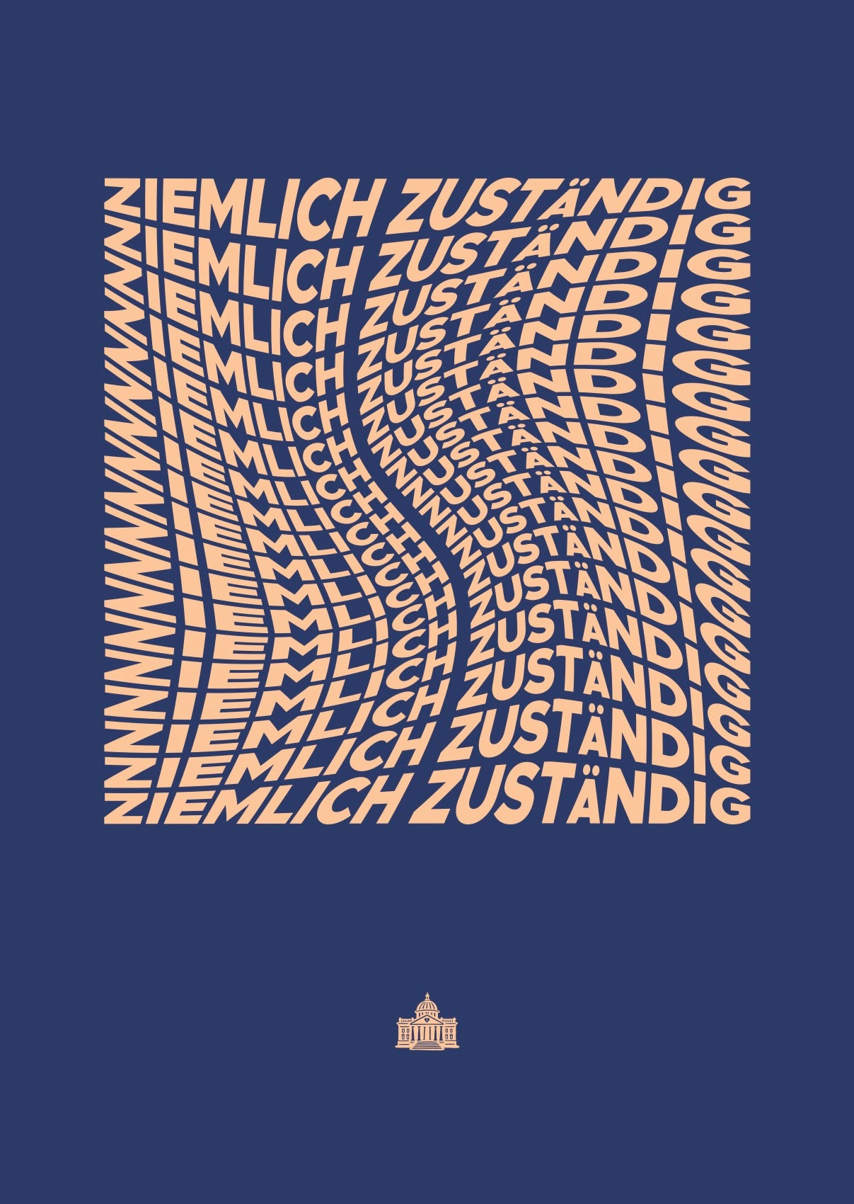 Poster "Ziemlich Zuständig" | Dunkelblau-Peach