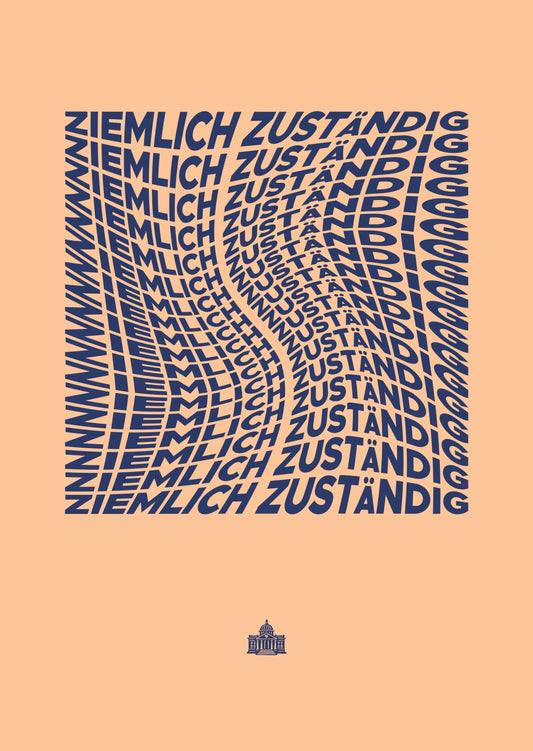 Poster "Ziemlich Zuständig" | Peach-Dunkelblau